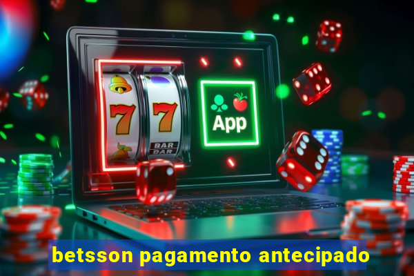 betsson pagamento antecipado